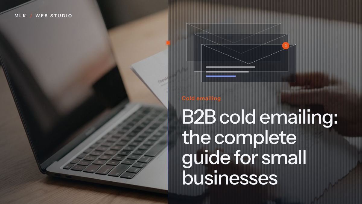 A laptop and a printed document beside three stacked envelopes, one with a new-message badge, and the words Cold emailing