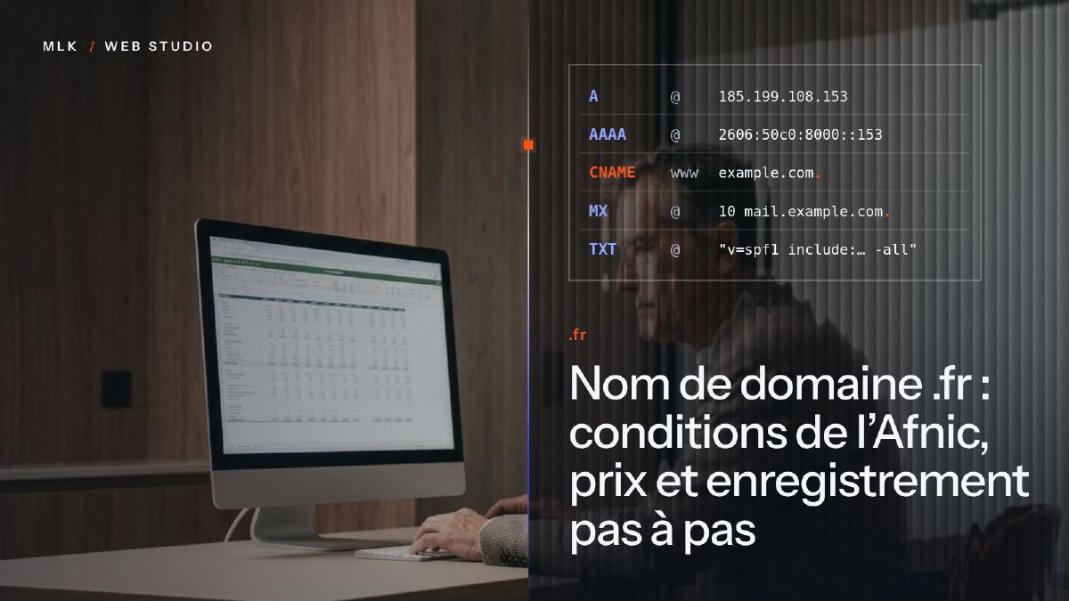 Une personne devant un ordinateur, à côté d’enregistrements DNS et de l’extension .fr