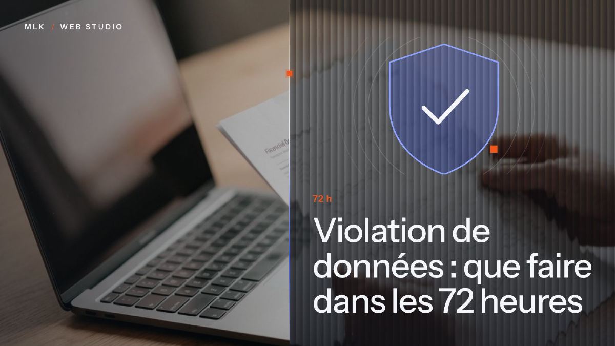 Le titre « Violation de données : que faire dans les 72 heures » en blanc sur un panneau de verre cannelé posé sur une photo, avec un bouclier marqué d’une coche