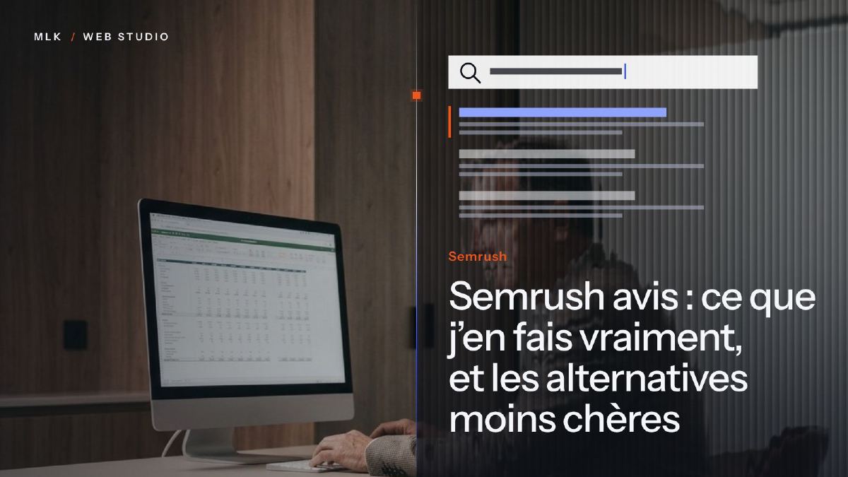 Un homme devant un tableur sur un ordinateur de bureau, à côté d’une barre de recherche et d’une liste de résultats, avec le titre Semrush