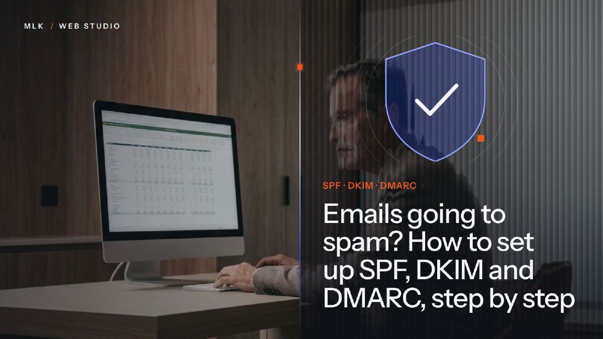 A shield standing for SPF, DKIM and DMARC, the records that prove a business's emails are genuine
